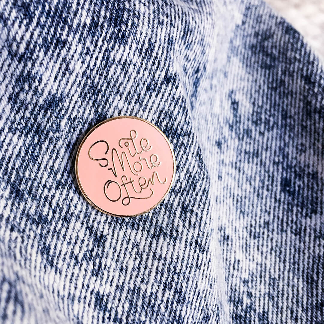 Smile More Often Enamel Pin